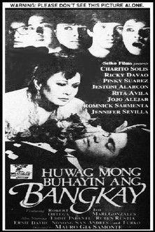 Huwag Mong Buhayin ang Bangkay film afişi