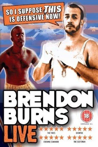 Brendon Burns: So I Suppose THIS Is Offensive Now! film afişi