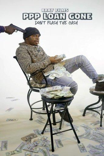 PPP Loan Gone film afişi
