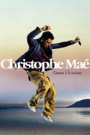 Christophe Maé : Comme à la maison film afişi