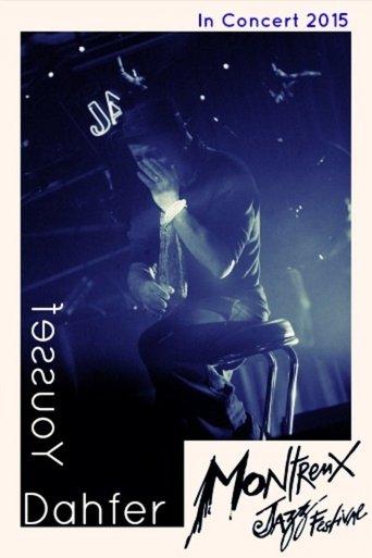 Dahfer Youssef Montreux Jazz.Festival film afişi