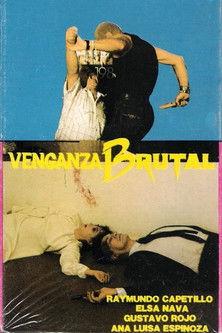 Venganza Brutal film afişi