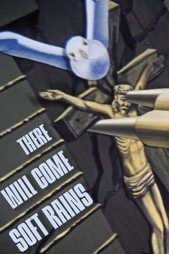 There Will Come Soft Rains film afişi