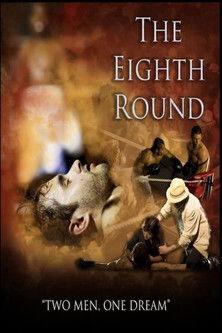 The Eighth Round film afişi