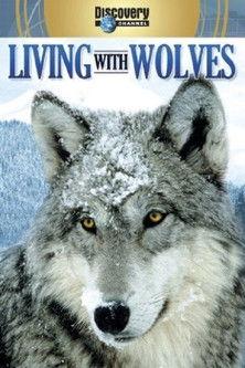 Living with Wolves film afişi