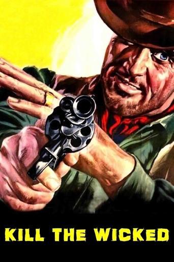 Kill the Wicked! film afişi