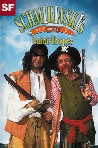 Schmirinski's: Feriengrüsse aus Saint Tropez film afişi