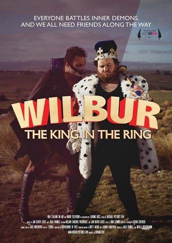 Wilbur: The King in the Ring film afişi
