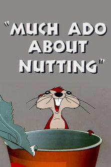 Much Ado About Nutting film afişi