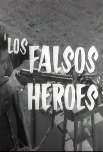Los falsos héroes film afişi