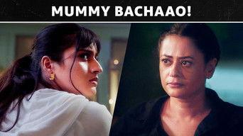 Mummy Bachaao!
