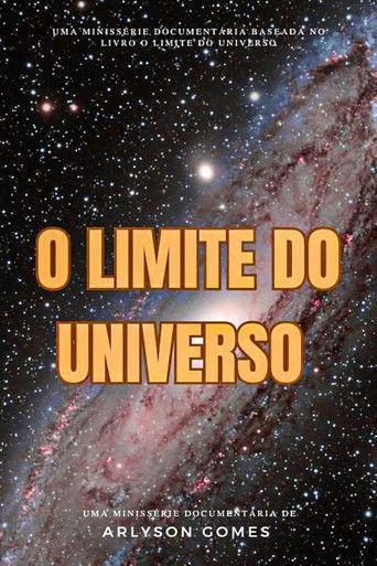 O Limite do Universo: Além da Fronteira Infinita dizi afişi
