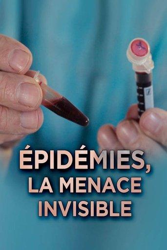 Epidemics: The Invisible Threat film afişi