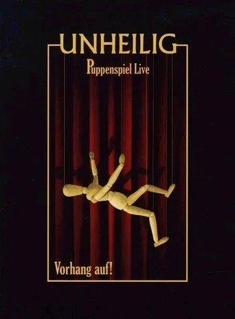 Unheilig: Puppenspiel Live - Vorhang auf! film afişi