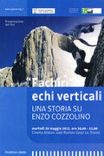 Fachiri Echi Verticali - Una Storia su Enzo Cozzolino film afişi