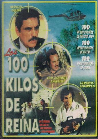 Los 100 Kilos de Reyna film afişi