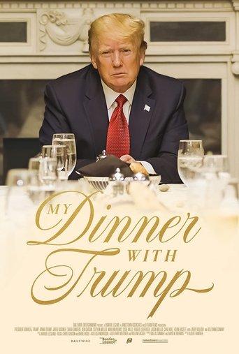My Dinner with Trump film afişi