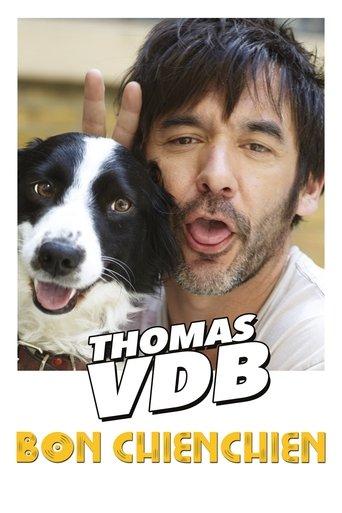 Thomas VDB - Bon Chienchien film afişi