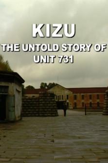 Kizu: The Untold Story of Unit 731 film afişi