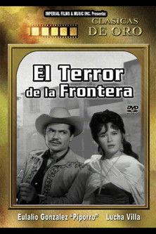 El terror de la frontera film afişi