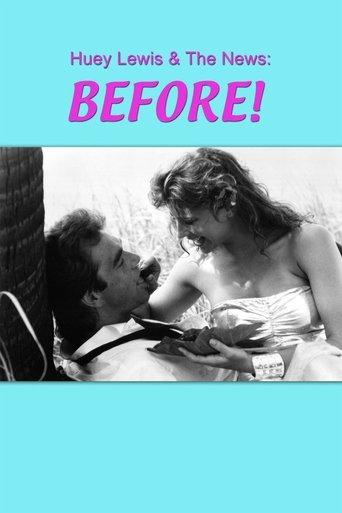 Huey Lewis and the News: Before! film afişi