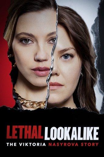 Lethal Lookalike: The Viktoria Nasyrova Story film afişi