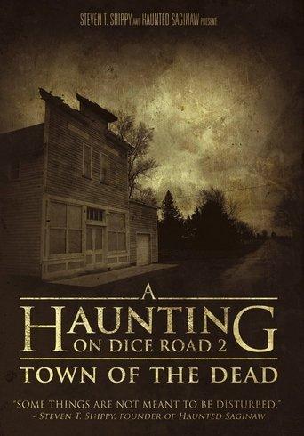 A Haunting On Dice Road 2: Town of the Dead film afişi