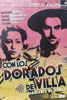 Con Los Dorados De Villa film afişi