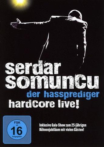 Serdar Somuncu - Der Hassprediger Hardcore Live! film afişi