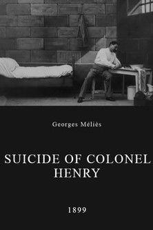 Suicide of Colonel Henry film afişi
