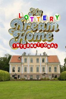 My Lottery Dream Home International dizi afişi