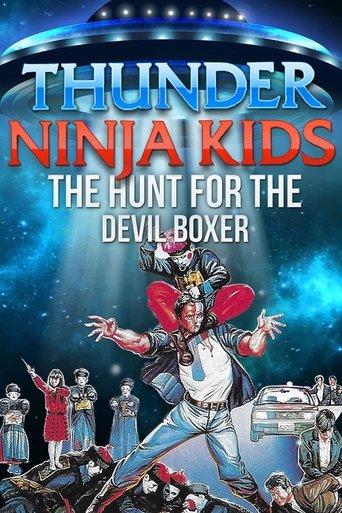 Thunder Ninja Kids: Hunt For The Devil Boxer film afişi