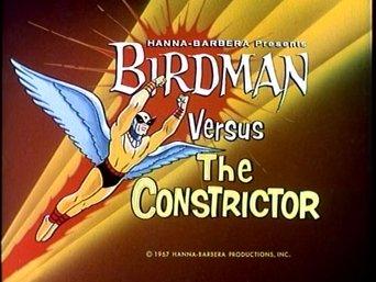 Birdman Versus the Constrictor