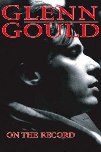 Glenn Gould: On the Record film afişi