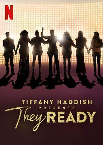 Tiffany Haddish Presents: They Ready dizi afişi