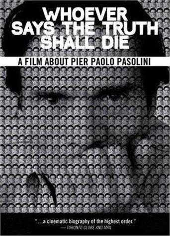 Whoever Says the Truth Shall Die film afişi