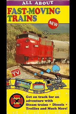 All About Fast-Moving Trains film afişi
