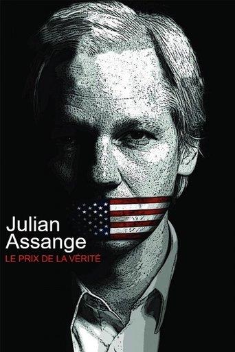 Julian Assange: The Price of Truth film afişi