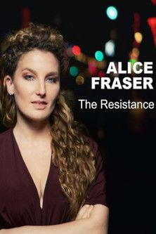 Alice Fraser: The Resistance film afişi