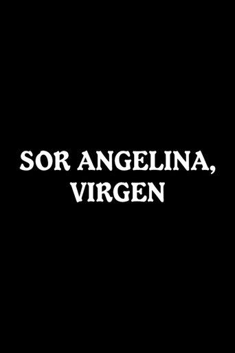 Sor Angelina, virgen film afişi