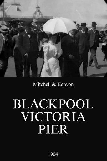 Blackpool Victoria Pier film afişi