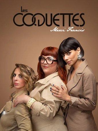 Les Coquettes - Merci Francis film afişi