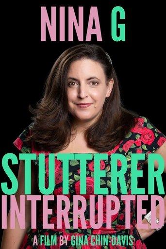 NINA G: STUTTERER INTERRUPTED film afişi