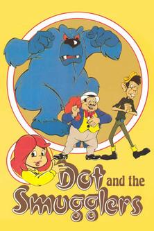 Dot and the Smugglers film afişi
