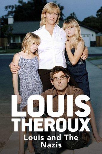 Louis Theroux: Louis and the Nazis film afişi