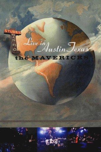 The Mavericks - Live in Austin Texas film afişi