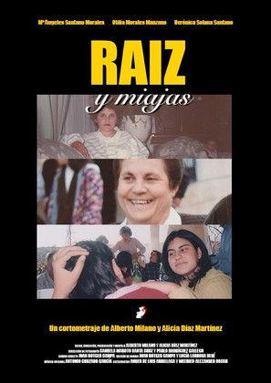 Raíz y Miajas film afişi