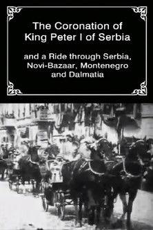 The Coronation of King Peter I of Serbia film afişi