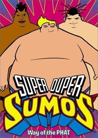 Super Duper Sumos dizi afişi