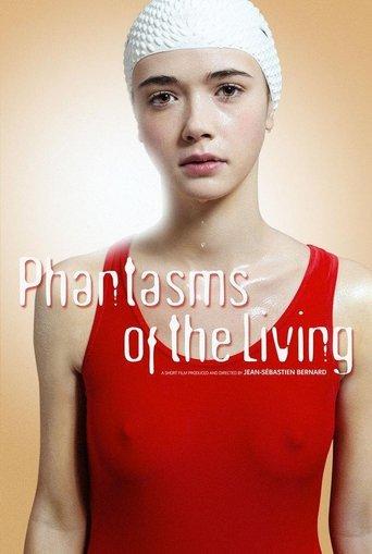 Phantasms of the Living film afişi
